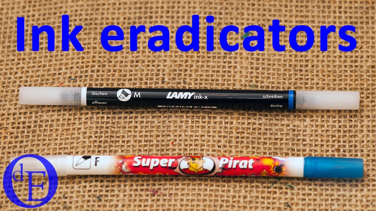 Lamy Ink x & Pelikan Super Pirat - Ink eradicators