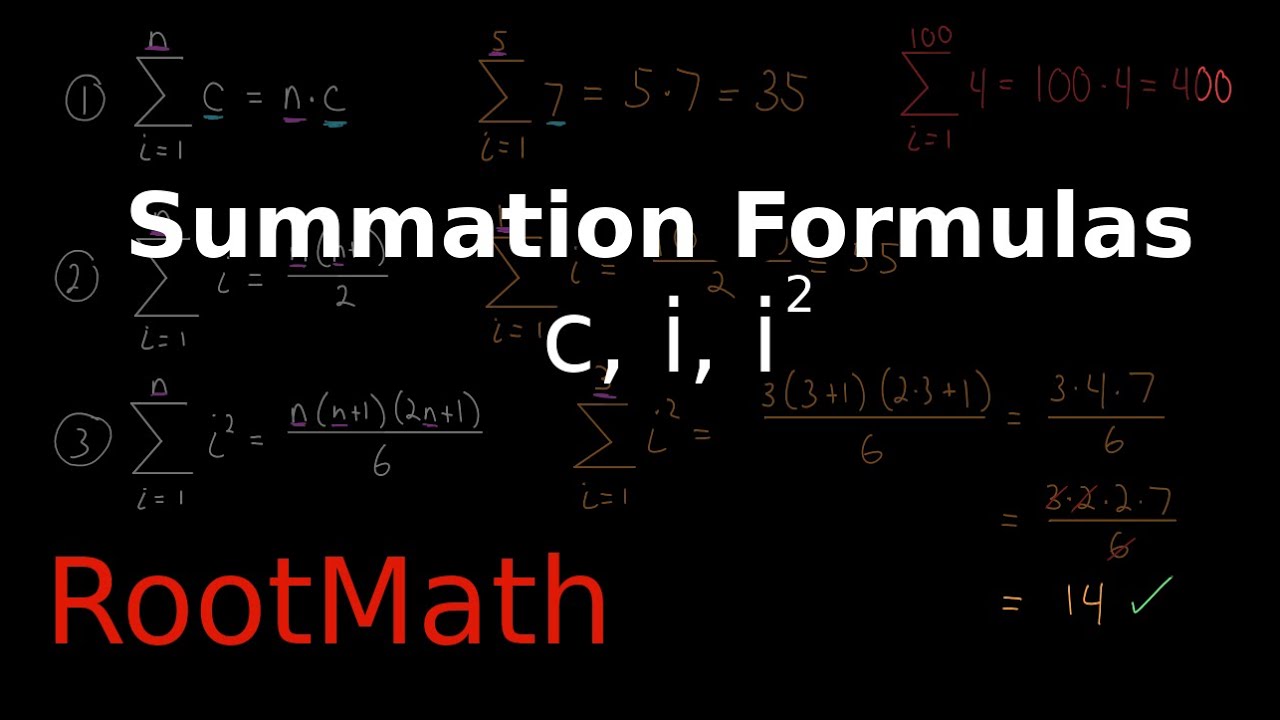 Summation Formulas and Sigma Notation (Part 2)  Formulas