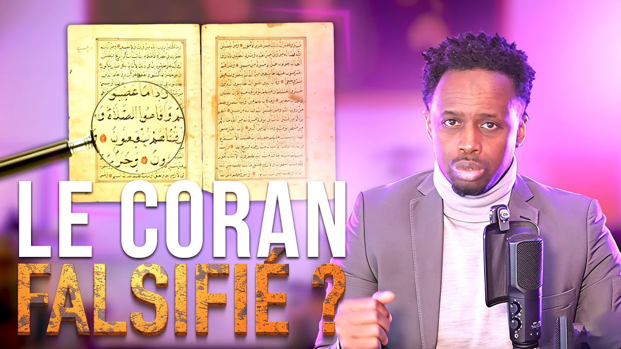 La falsification du Coran ? Réponse à Ismaël Mounir et aux lectures critiques du Texte