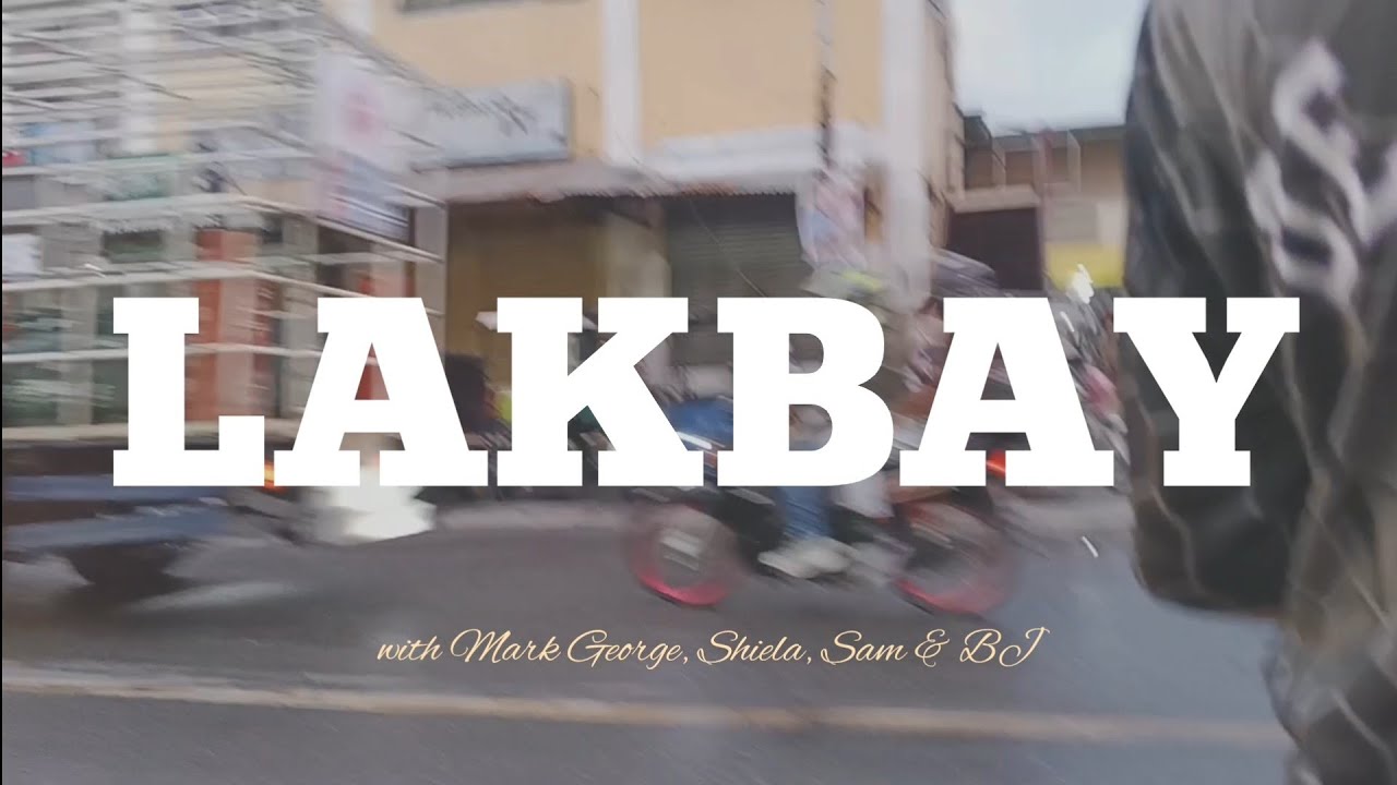 LAKBAY: Beyond the Road, Our Journey