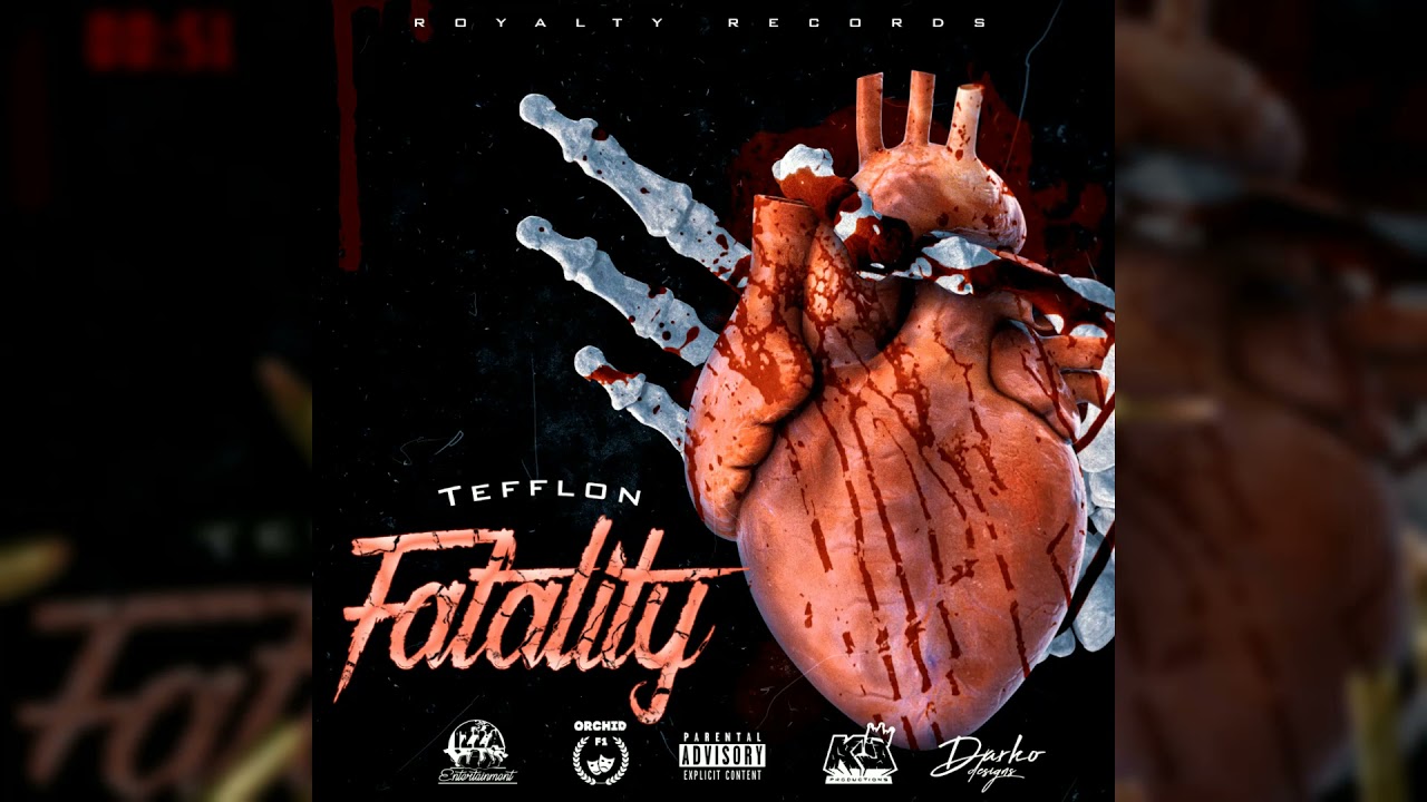 Tefflon- Fatality (Official Audio)