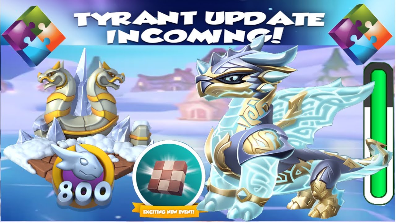 The Tyrant Update next week-Dragon Mania legends | Hatched 800 Dragons | DML