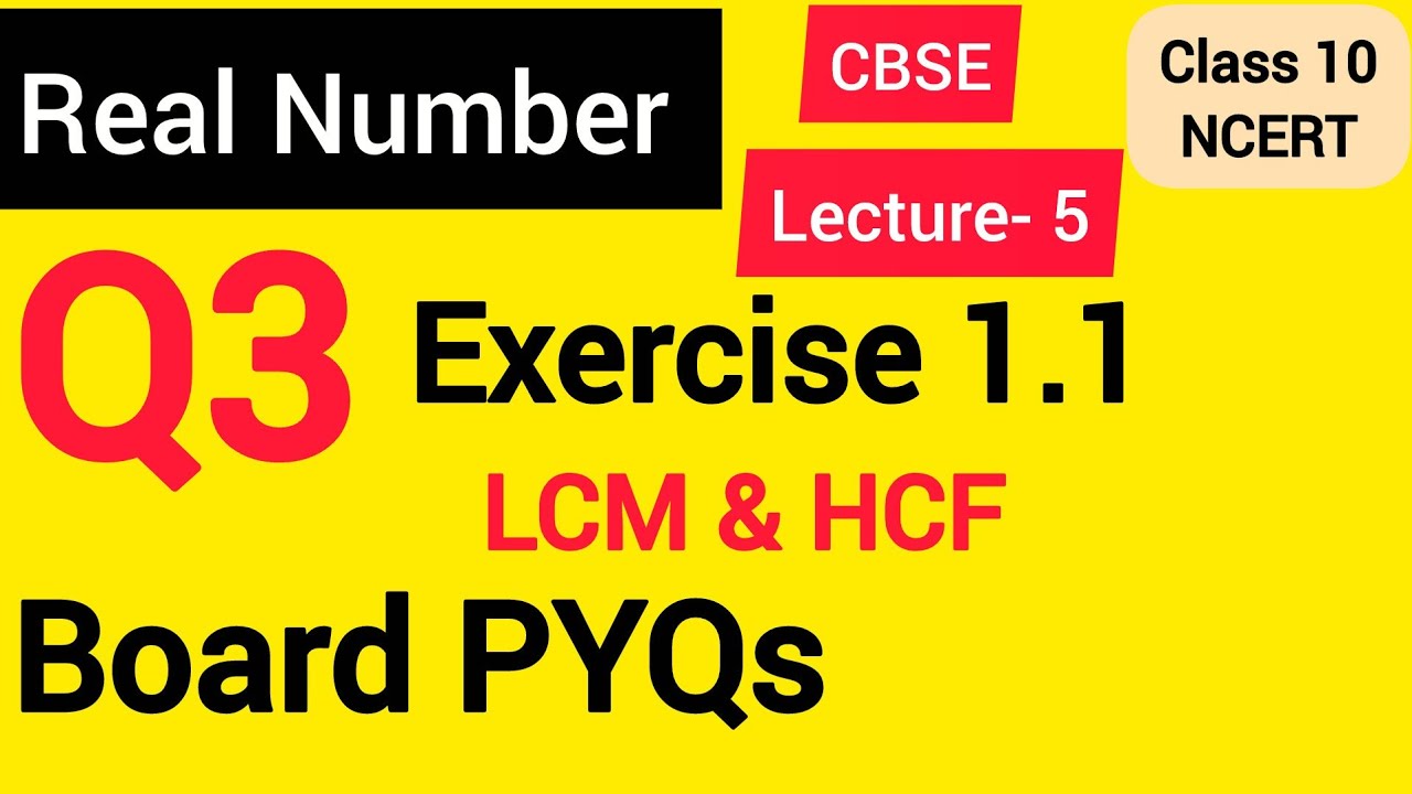 Lecture 5- Board PYQ's _ LCM & HCF_ Type 1