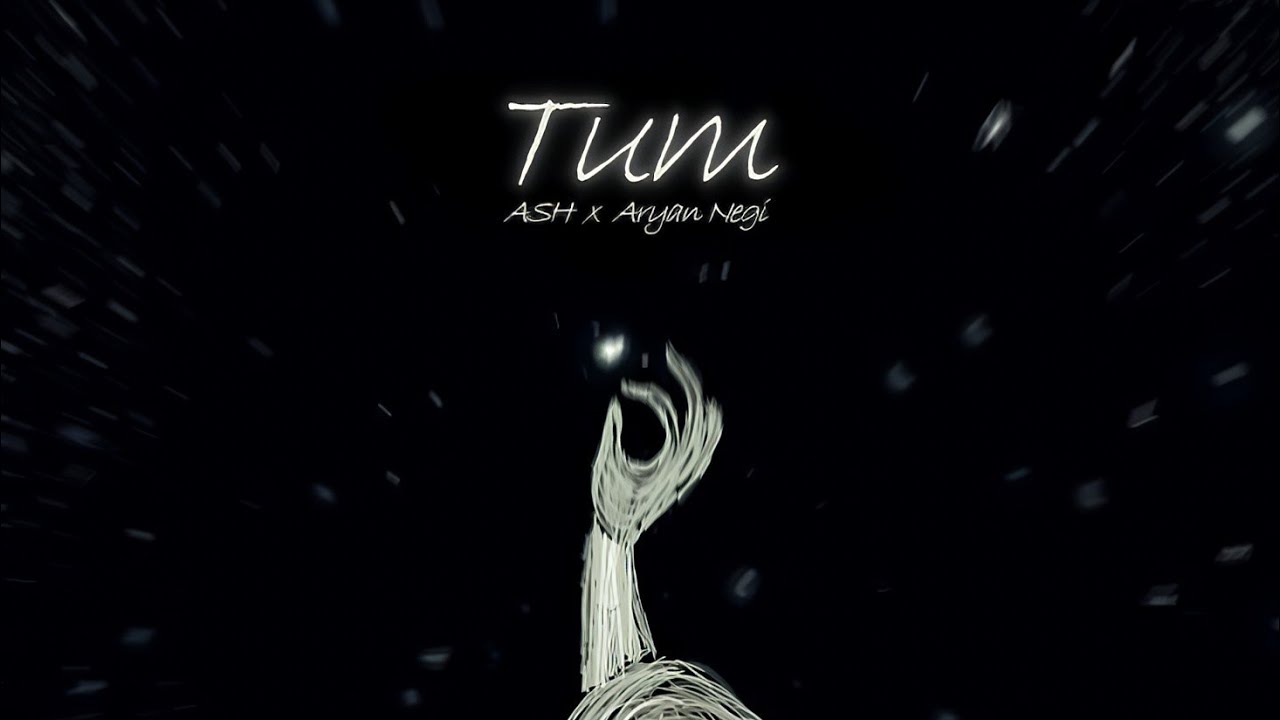 Tum - ASH & Aryan Negi (Official Audio) 2025