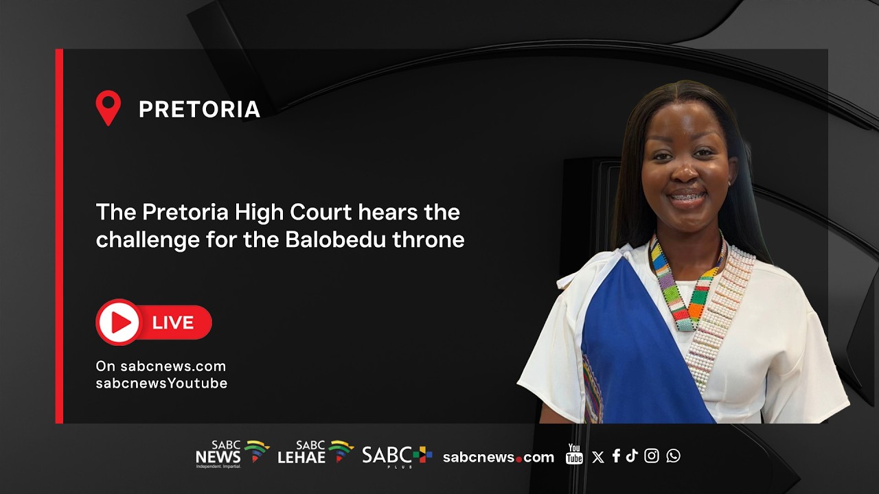 The Pretoria High Court hears the challenge for the Balobedu throne
