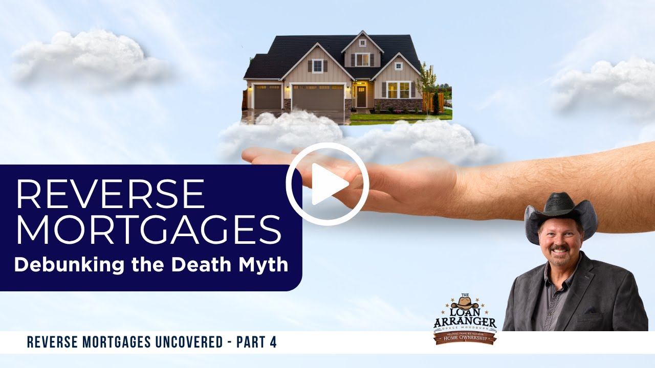 Reverse Mortgage Myths Busted: What Really Happens When You Die?