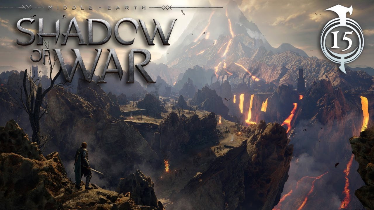 Let's prep to take down the overlord! | Middle-earth: Shadow of War - Part 15