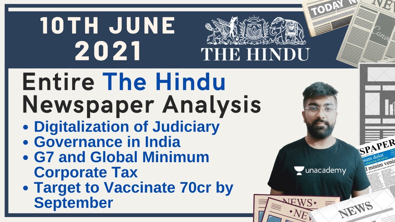 10 June | Digitalization of Judiciary | Governance in India | G7 and Global Minimum Corporate Tax