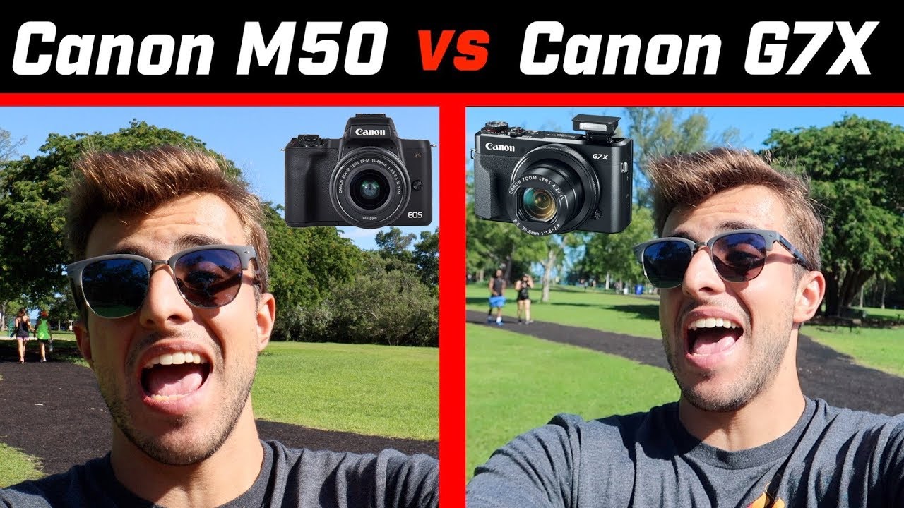 CANON M50 VS CANON G7X MARK 2: WHICH ONE SHOULD YOU BUY?