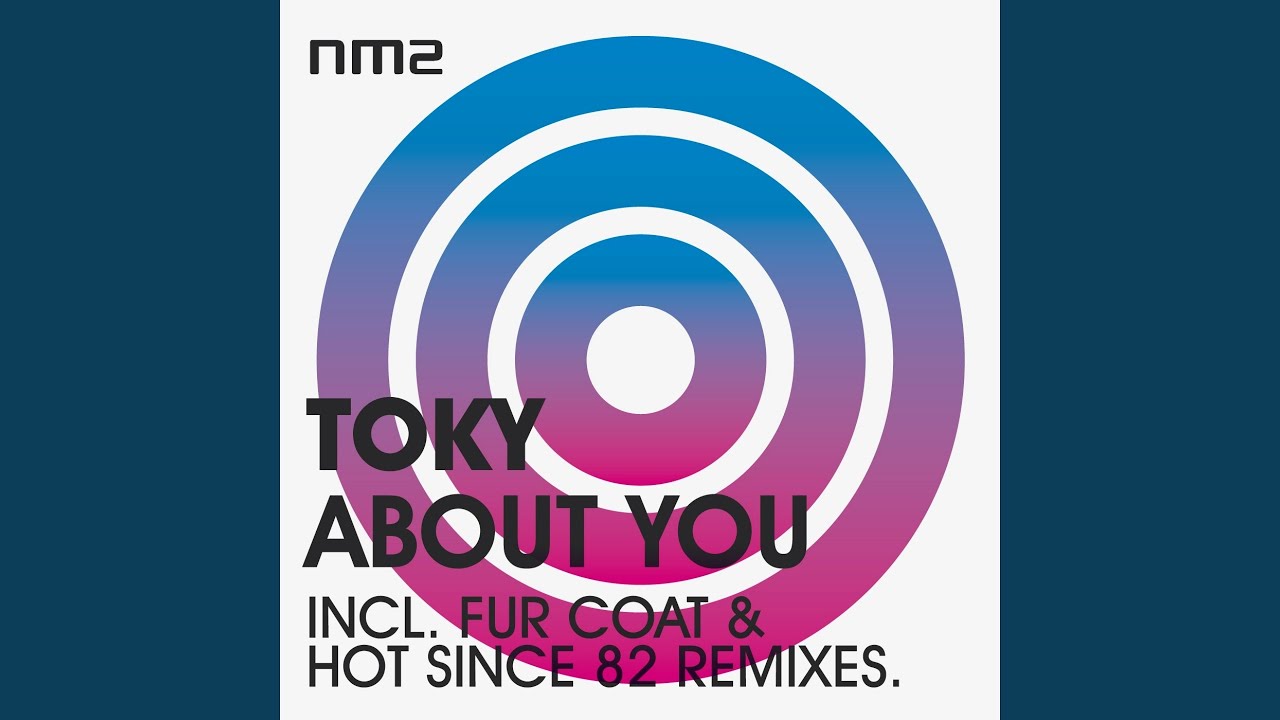 About You (Hot Since 82 Remix)