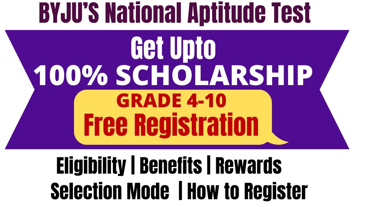 BYJU&rsquo;S National Aptitude Test 2022 Get up to 100% Scholarship