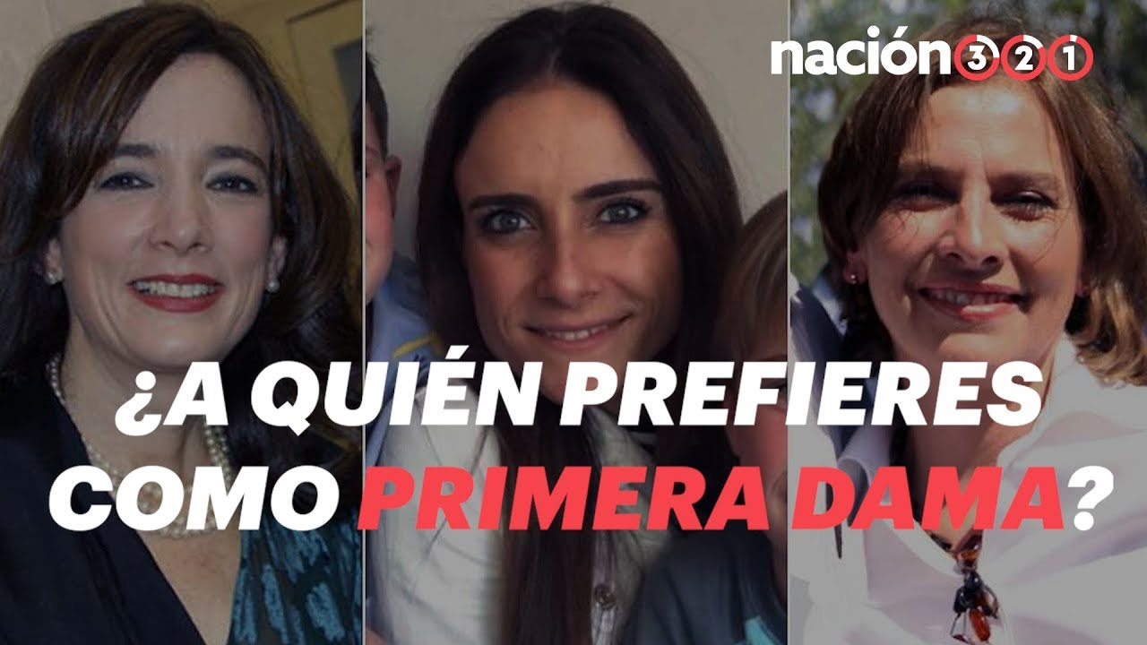 ¿A quién prefieres como primera dama?