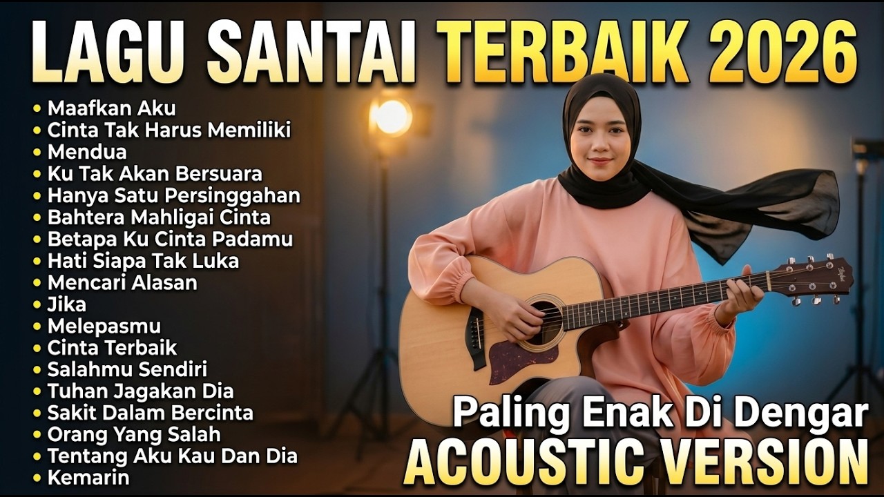 Lagu Santai Terpopuler 2026 🔥 Viral TikTok &mdash; Lagu Pop Indonesia Terbaru & Paling Hits 2026 vol.7