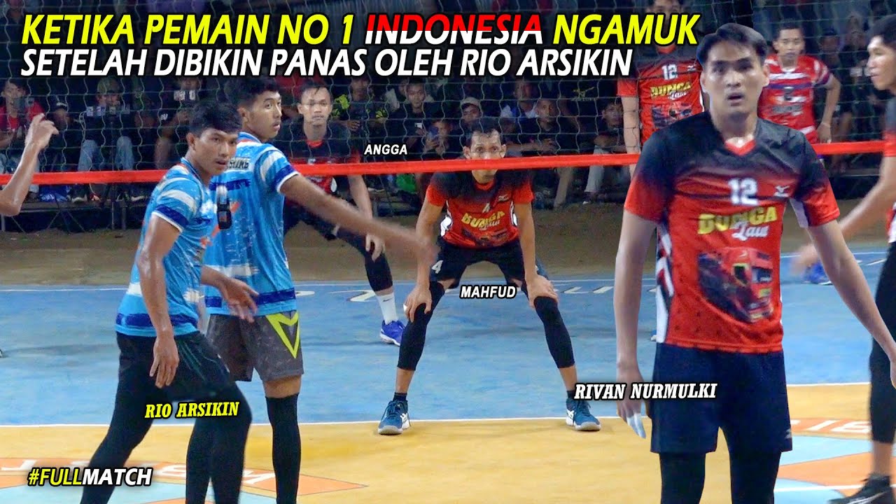 KETIKA RIVAN PEMAIN NO. 1 INDONESIA NGAMUK SETELAH DIBIKIN PANAS OLEH AKSI RIO ARSIKIN #FULLMATCH