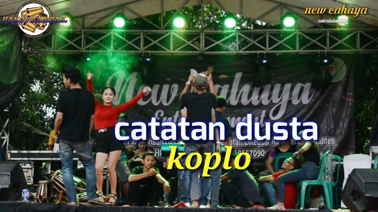 koplo catatan dusta. new cahaya entertainment #thumrinbae