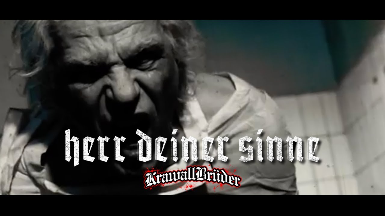 KrawallBr&uuml;der - Herr Deiner Sinne (Offizielles Video)
