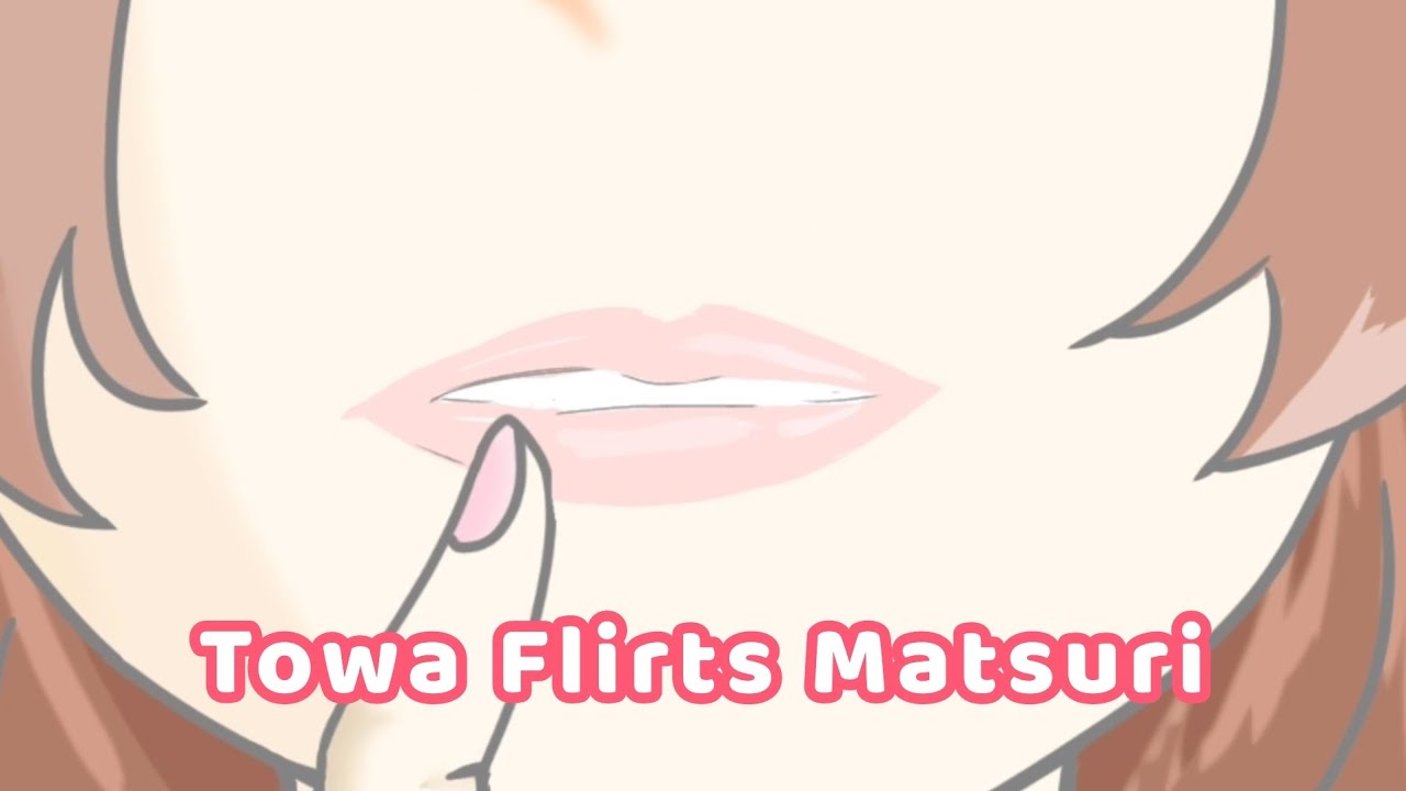 Towa flirts matsuri [Hololive animation]