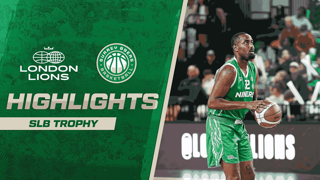 London Lions vs Surrey 89ers - SLB Trophy | Highlights | 25/10/24