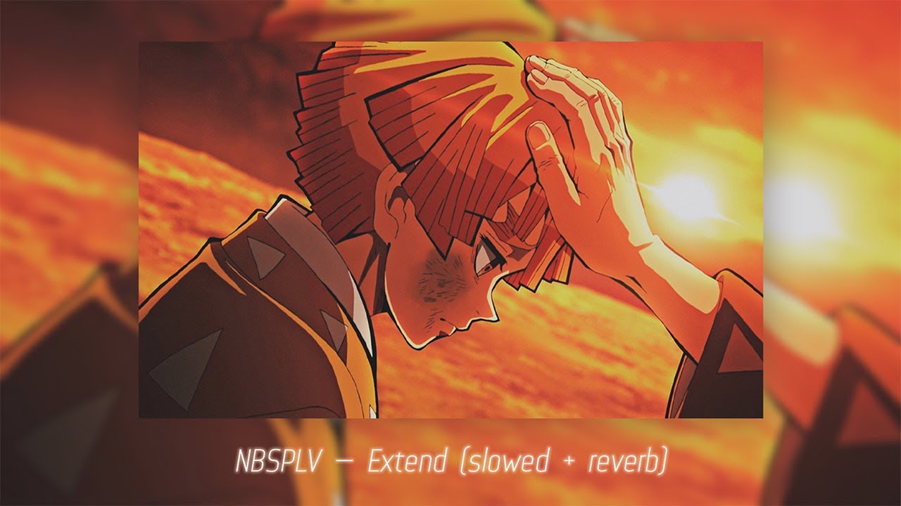 NBSPLV — Extend (slowed + reverb) tiktok version