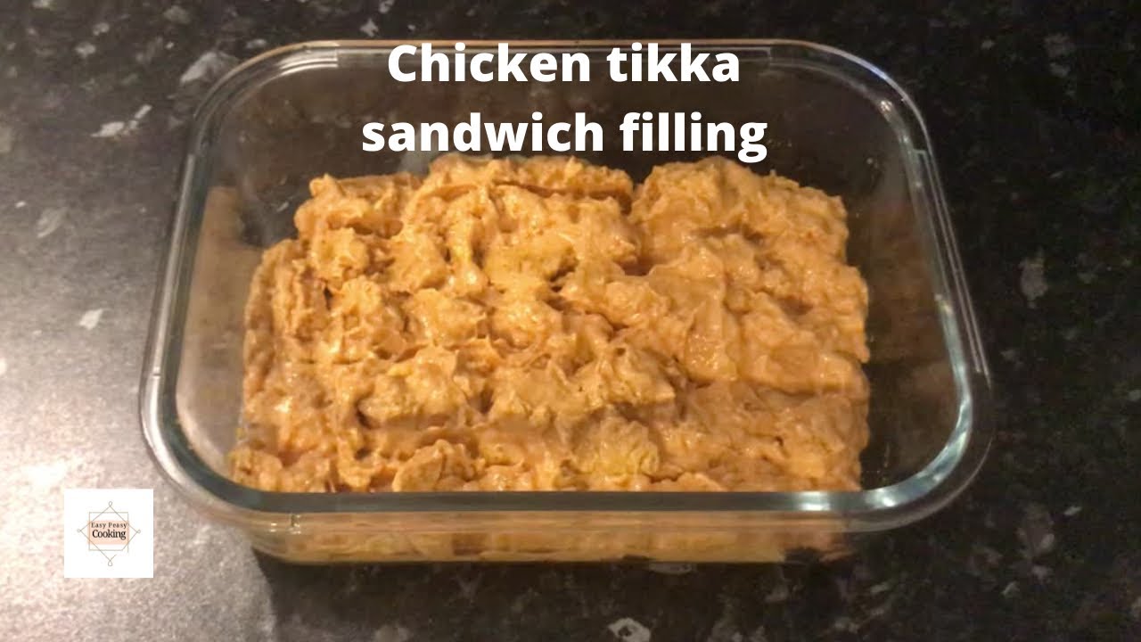 How to make chicken tikka sandwich filler ~ EasyPeasyCooking
