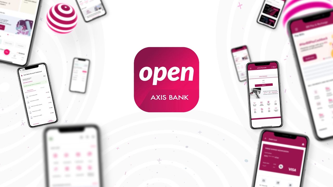 Unbox &lsquo;open&rsquo; by Axis Bank: Explore best-in-class features of our Mobile Banking App, 'open'
