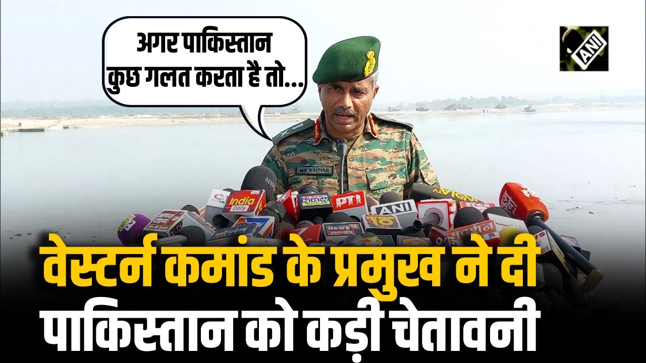Western Command के प्रमुख Manoj Kumar Katiyar ने Pakistan को चेताया, बोले “अगर पाकिस्तान कुछ गलत…”