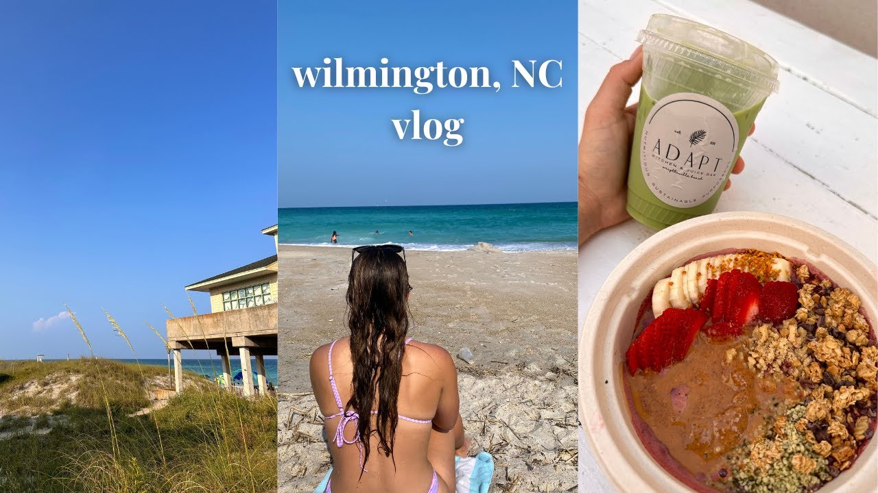 first time in Wilmington, NC | VLOG