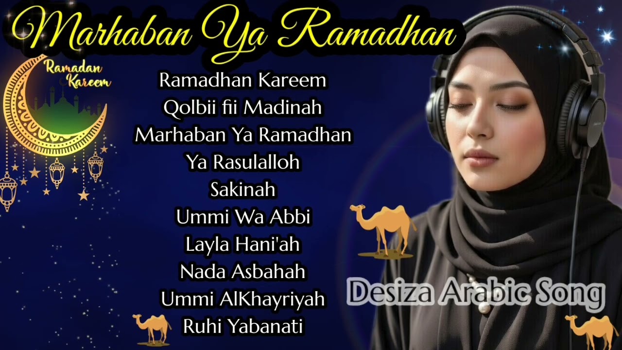 RAMADHAN ISLAMIC LAGU || ARABIC SONG FULLL ALBUM