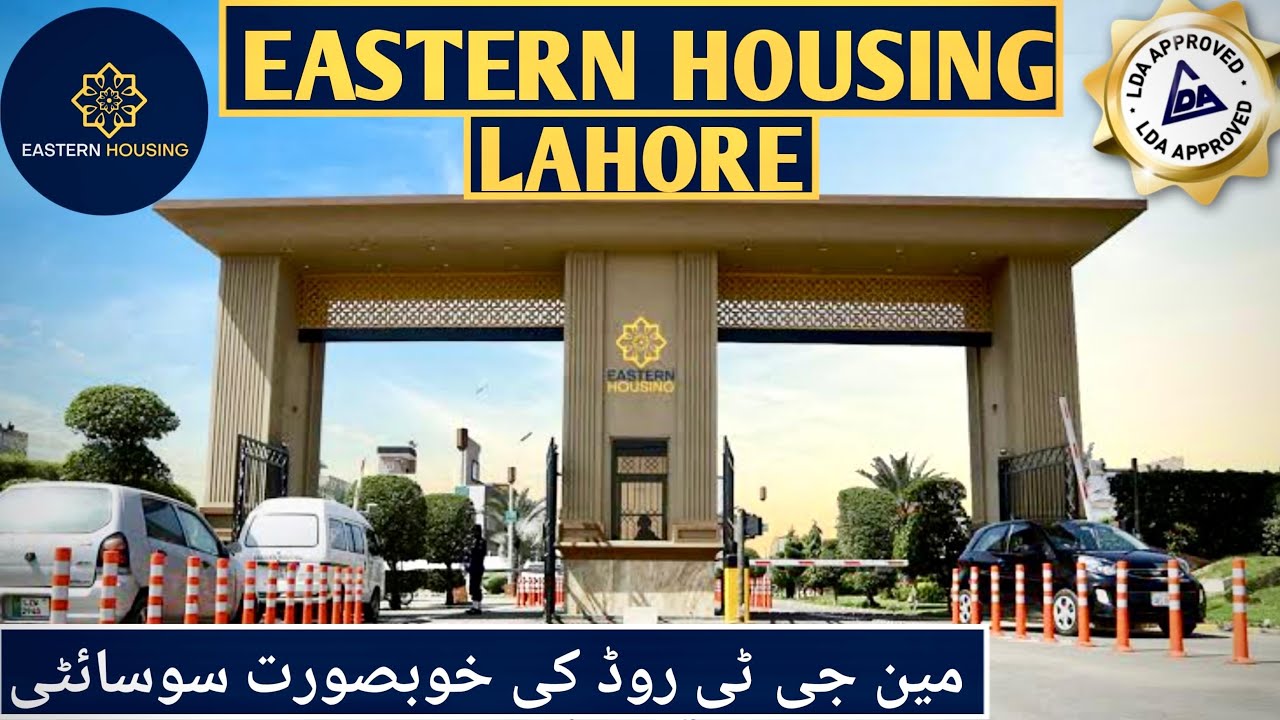 Eastern Housing Society Lahore | Main GT Road Lahore