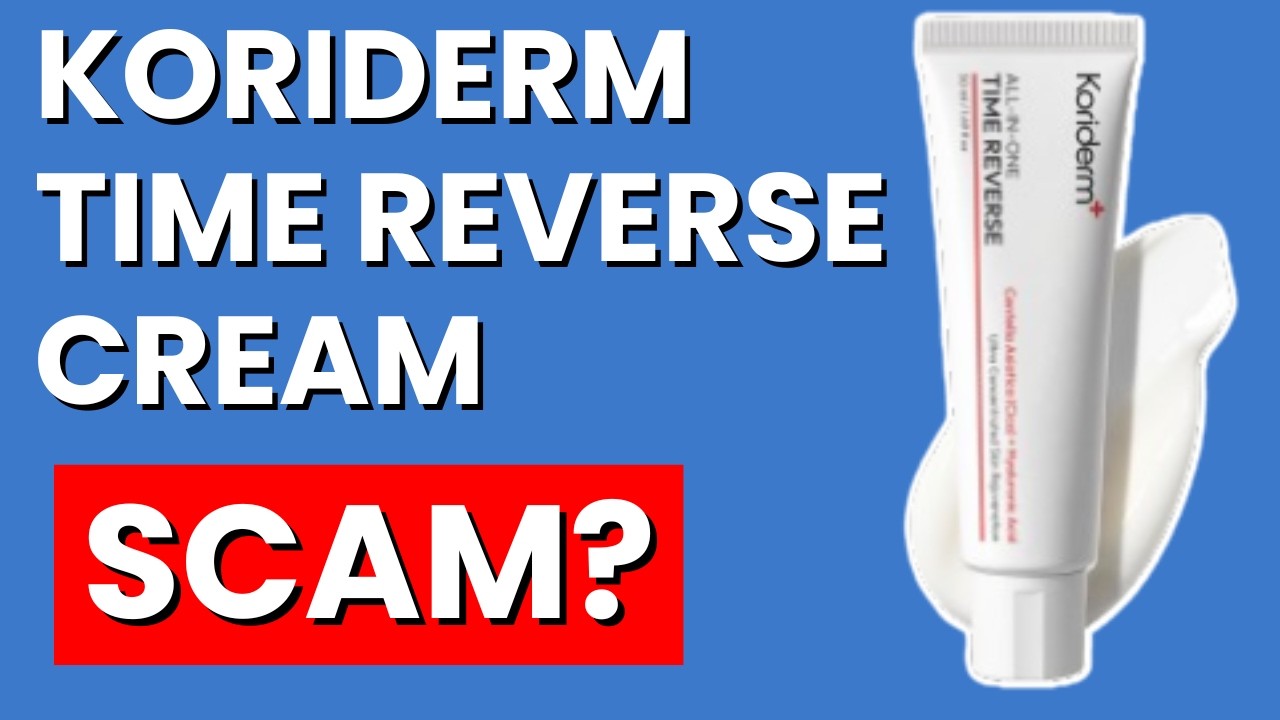 Koriderm Time Reverse Cream Review – Anti-Aging Breakthrough SCAM EXPOSED!