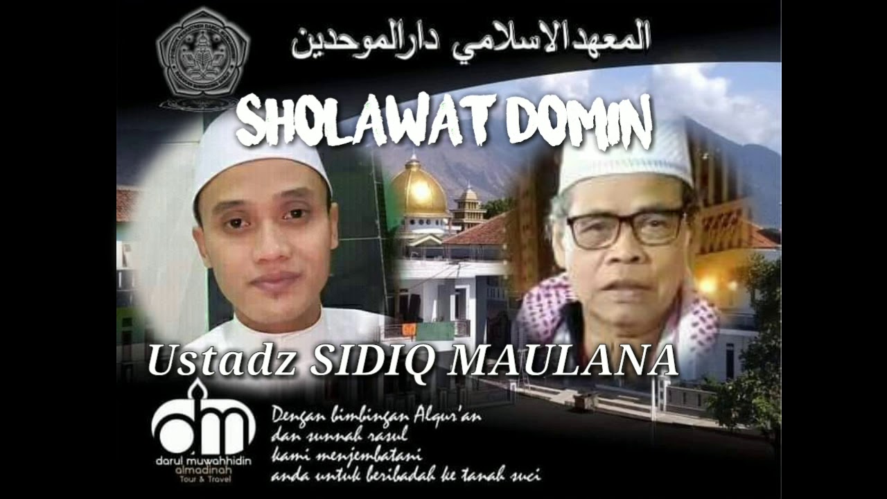 Merdunya Sholawat domin ustadz sidiq maulana