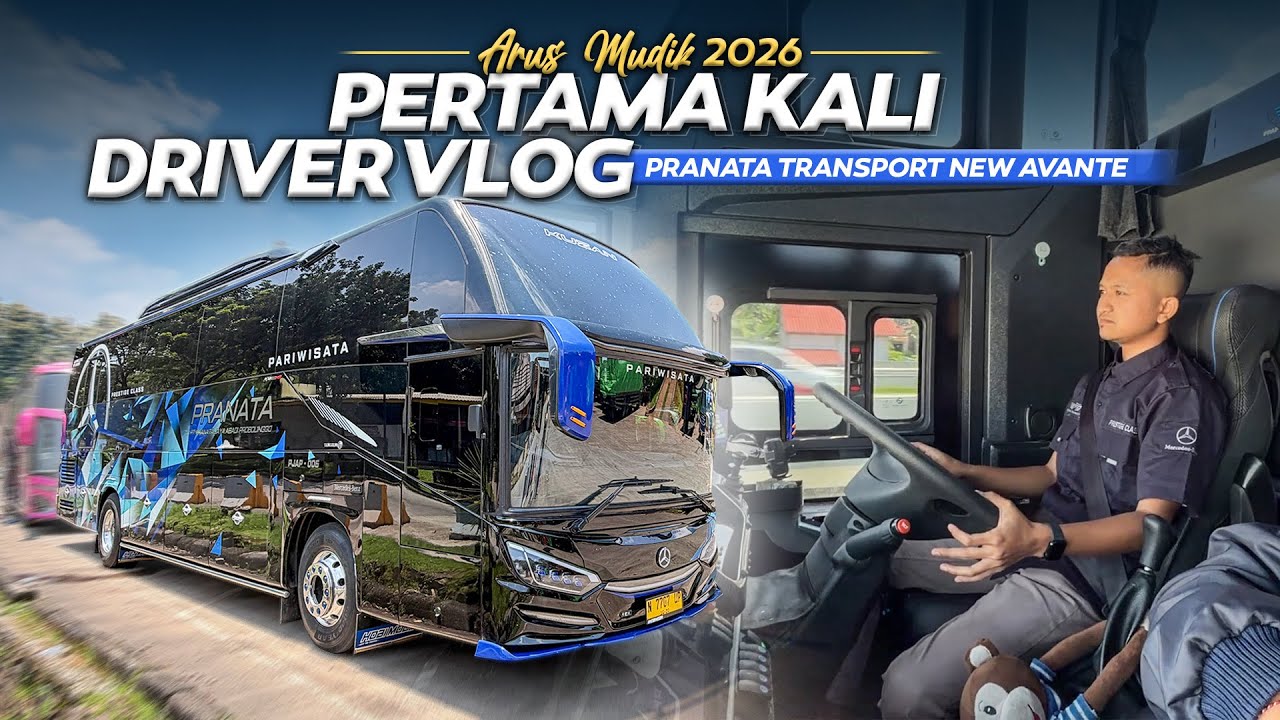 PENGALAMAN PERTAMA DRIVER BUS VLOG ‼️ Turut Meramaikan Arus Mudik 2026 Bersama Pranata & Navara.