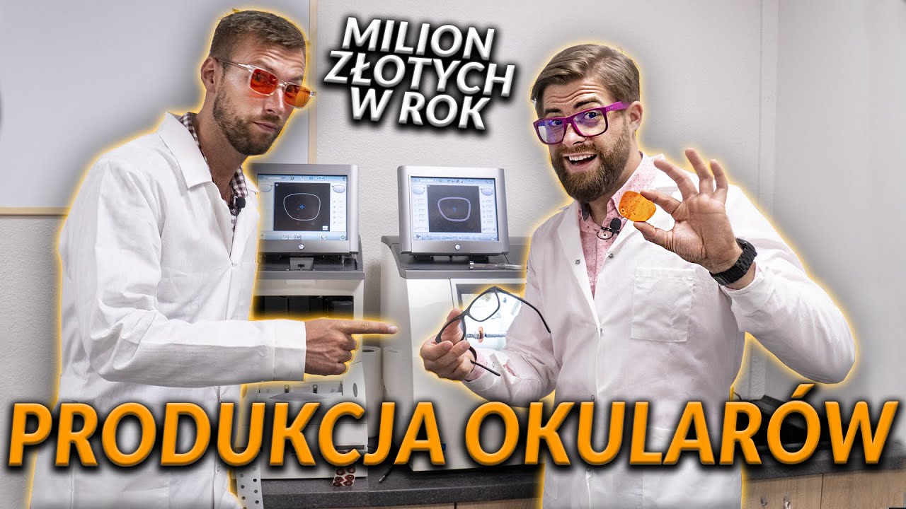 PRODUKCJA OKULARÓW - ZAROBILI MILION ZŁOTYCH W ROK?! | DO ROBOTY