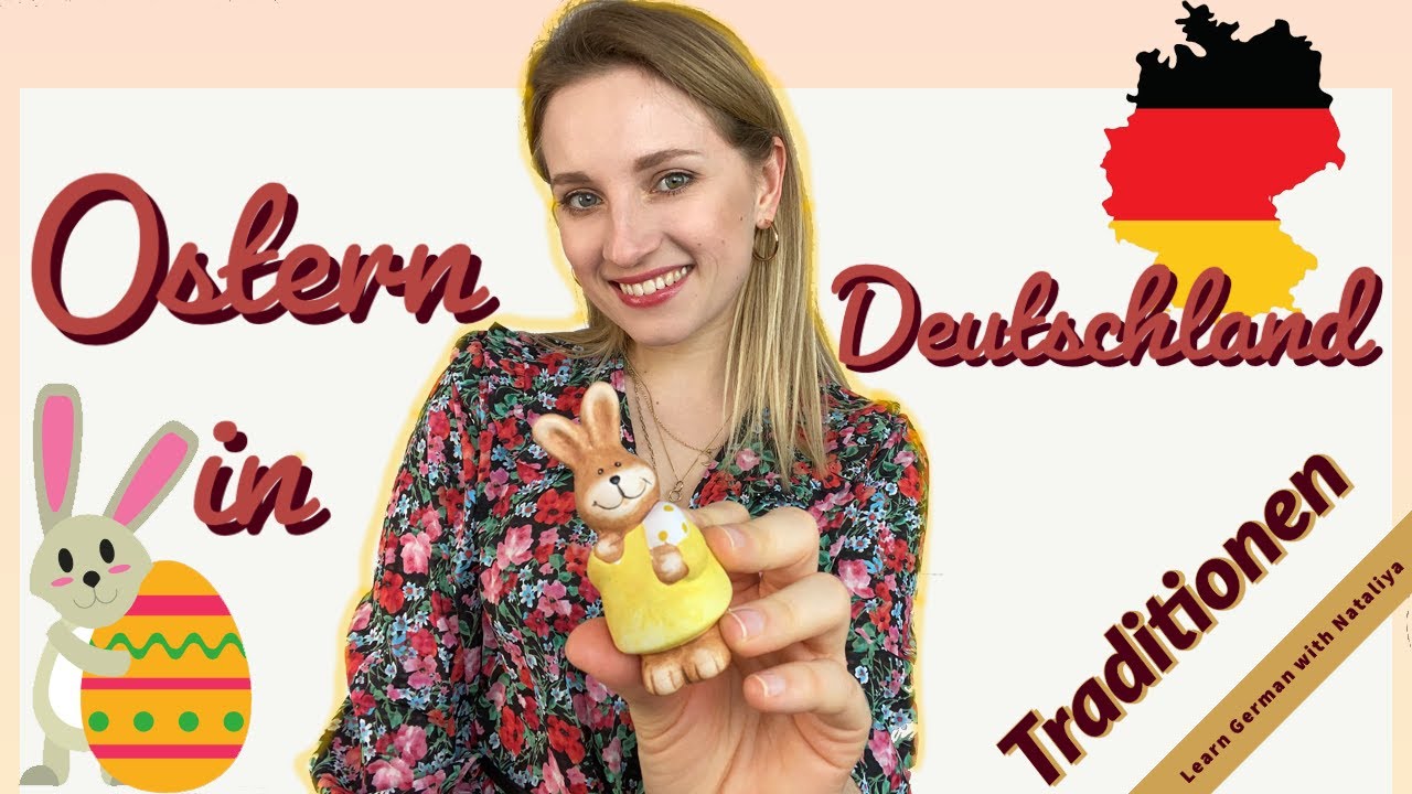 Ostern in Deutschland. Traditionen / Easter in Germany. Learn German with Natalia