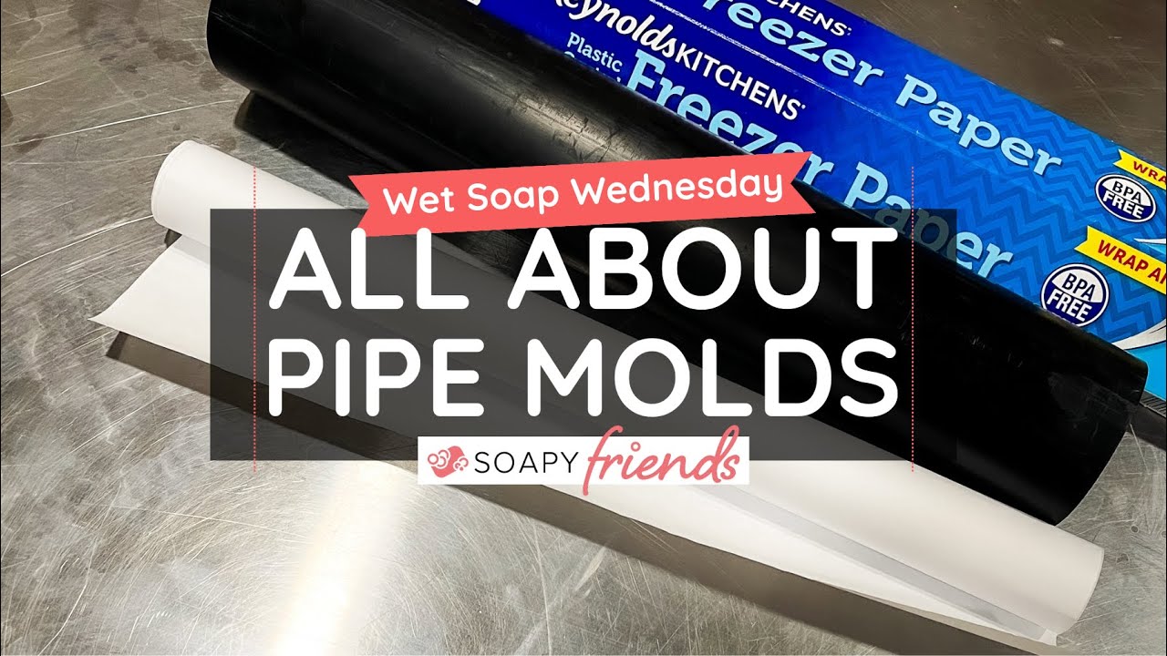 Pipes for Soap Molds? Heck yes, with these tips and tricks for easy unmolding.