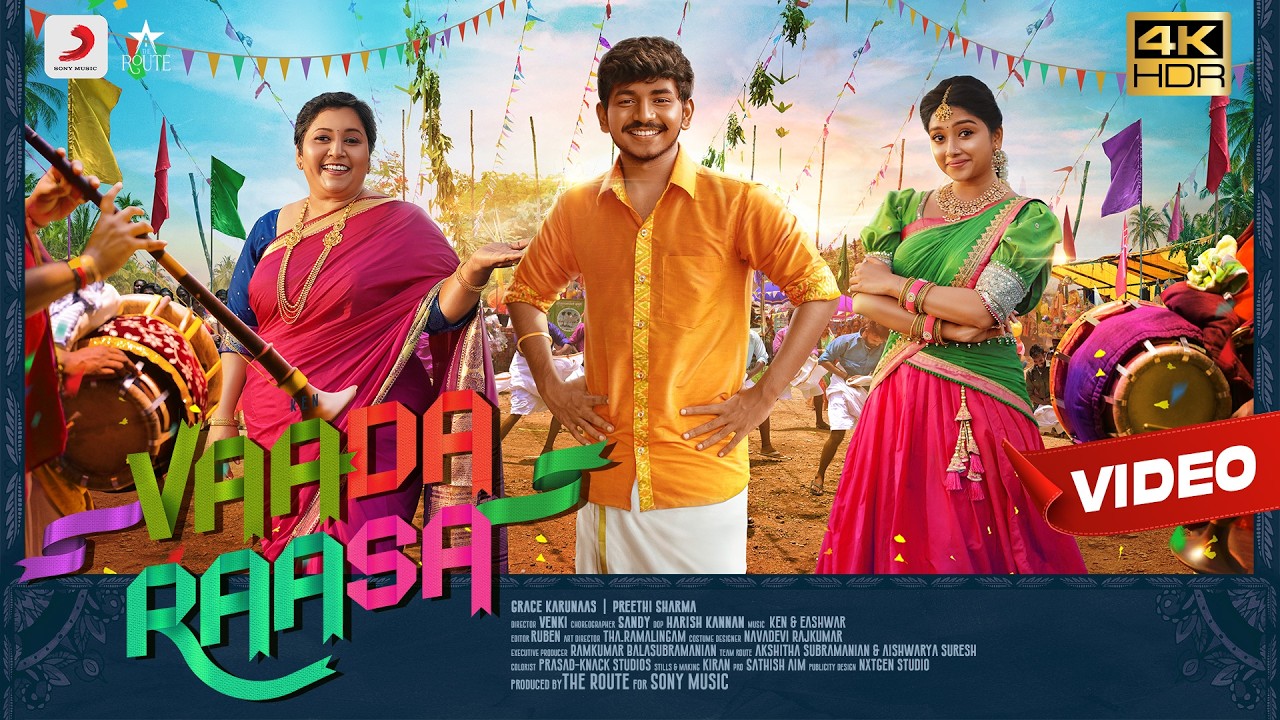 Vaada Raasa | Ken | Grace Karunaas | Preethi Sharma | Eshwar | Venki l #4KHDR
