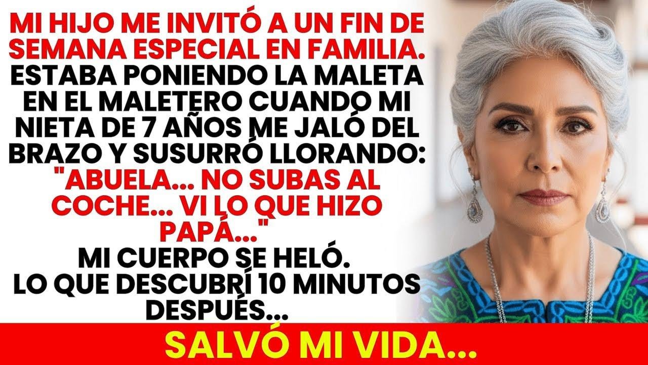 Abuela, No Subas Al Coche… Vi Lo Que Hizo Papá    Mi Nieta Reveló Un Plan Que Me Hizo Desmorona