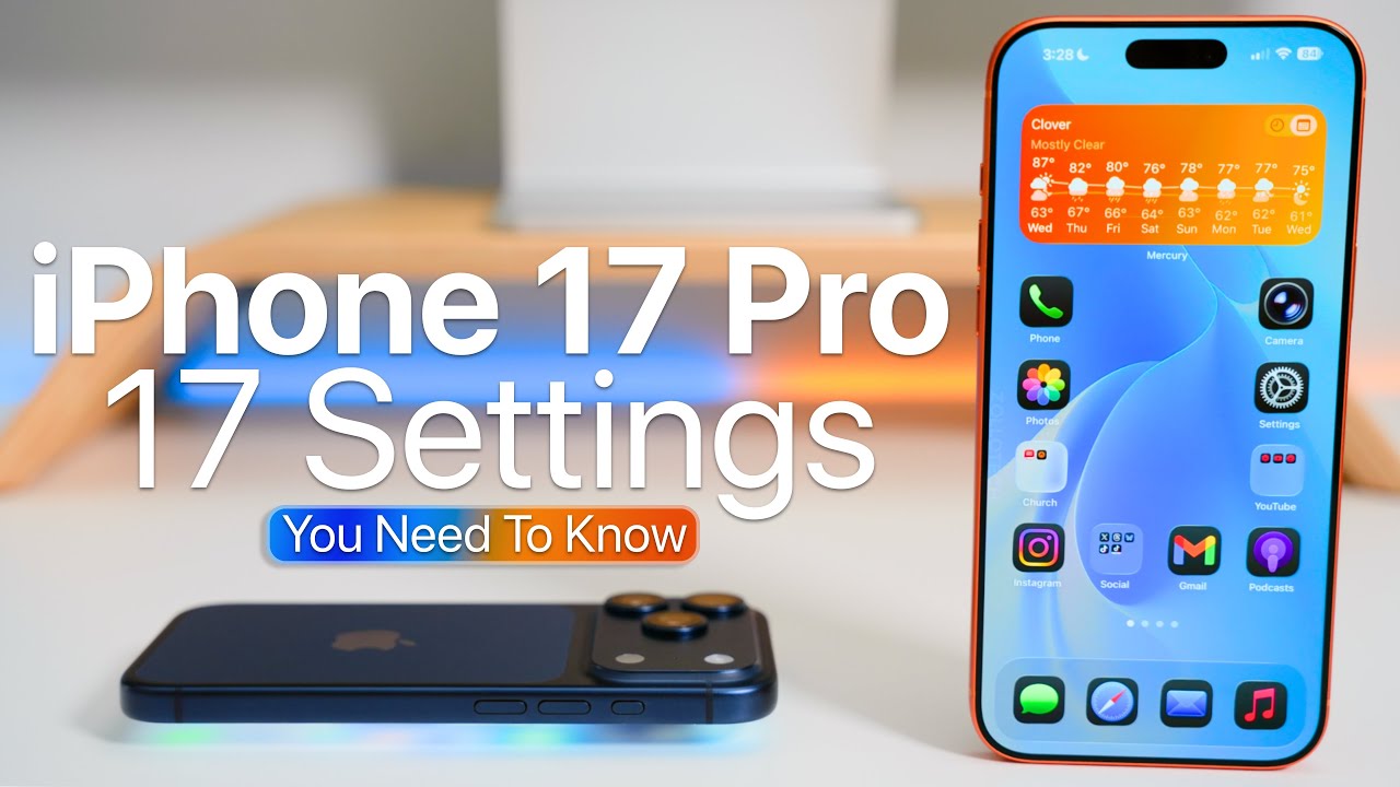 iPhone 17 Pro Max - 17+ Settings and Tips!