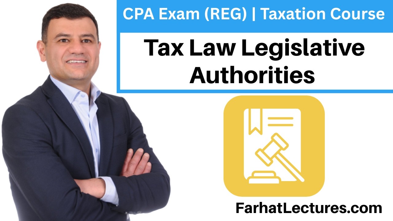 📘 Законодательные органы, занимающиеся налоговым правом — Экзамен CPA (REG) | Курс по налогооблож...