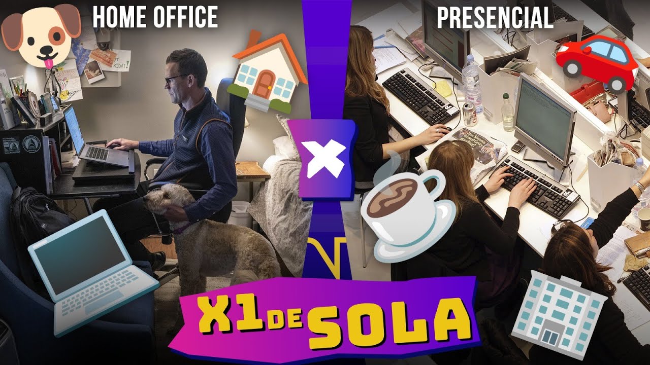 HOME OFFICE X PRESENCIAL: QUEM É MELHOR EM...? | X1 DE SOLA