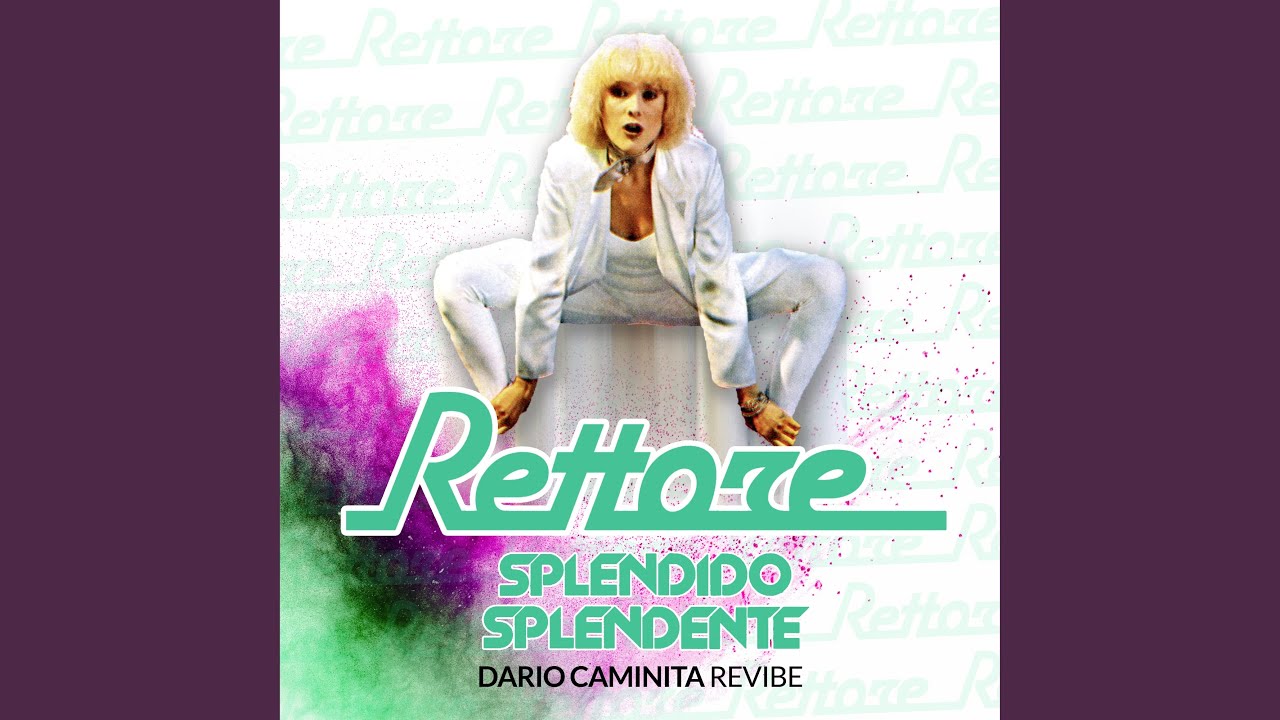 Splendido Splendente (Dario Caminita Revibe Extended)