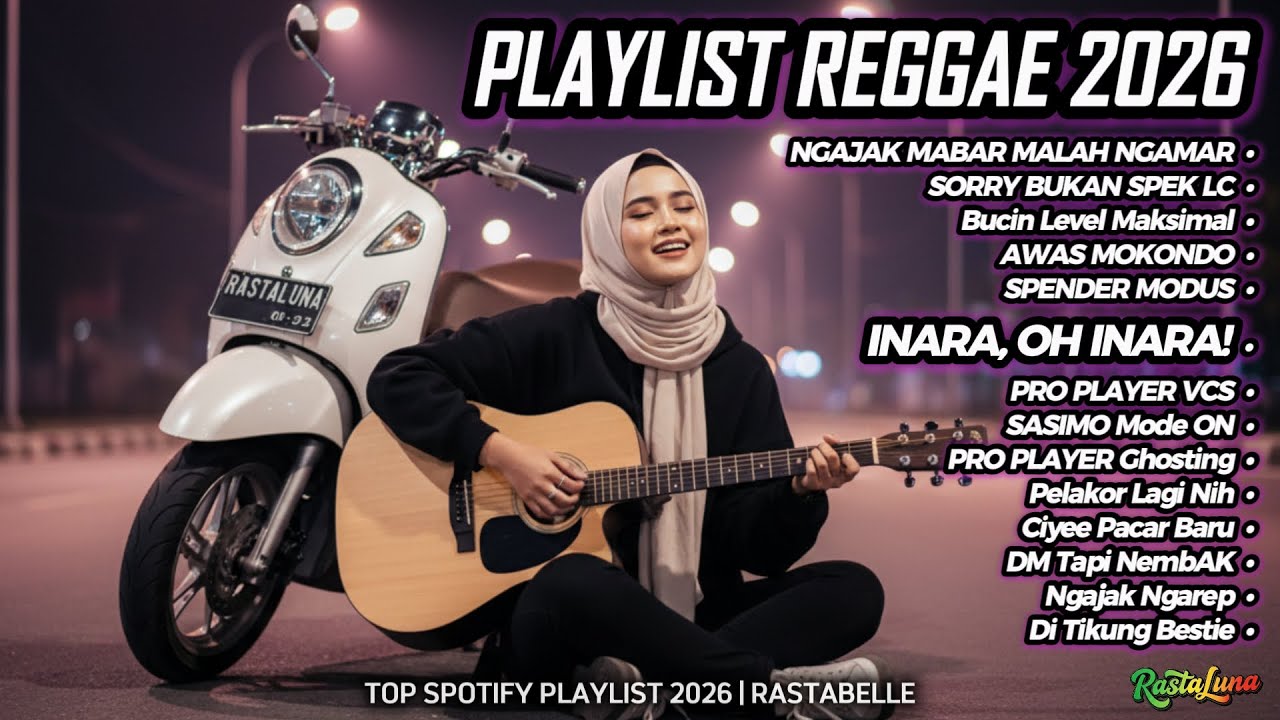 Top Hits Spotify Indonesia 2026 🎧 Full Playlist Lagu Viral Cover Reggae SKA Terbaru | RastaLuna #89