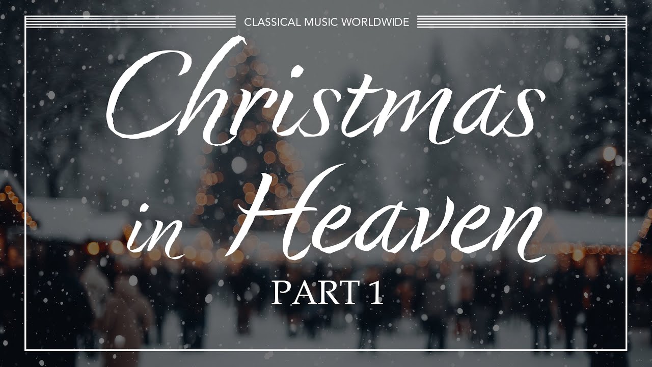 Christmas in Heaven | Thomaner Chor Leipzig & Dresdener Kreuzchor (Full album stream - part 1)