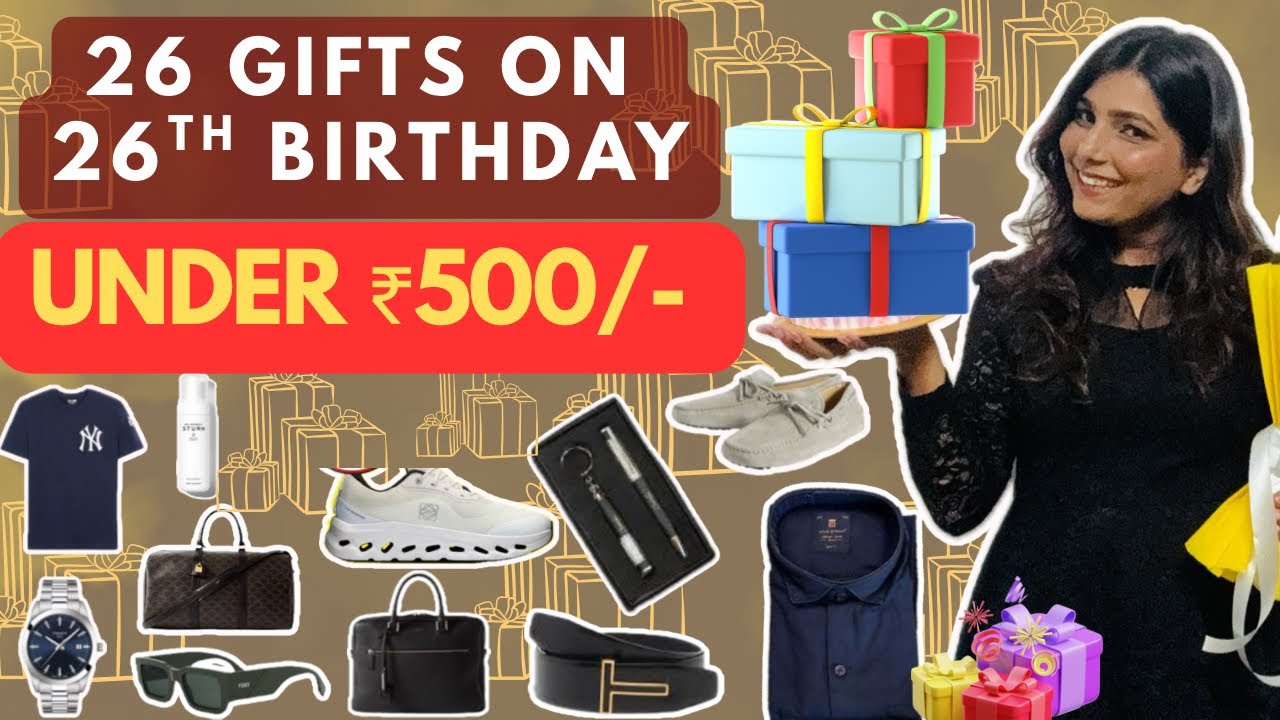 26 Gifts on 26th Birthday 🎂 | Affordable Gift Ideas for Husband / Boyfriend / Brother | ishani modi