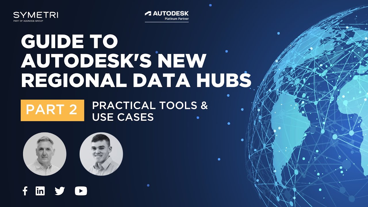 Guide to Autodesk's New Regional Data Hubs  Part 2 - Pratical Tools & Use Cases