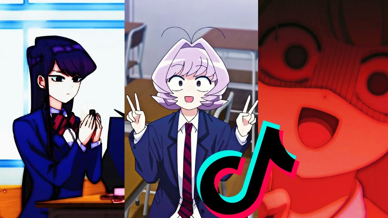Anime Komi-san - TikTok Compilation Pt.1