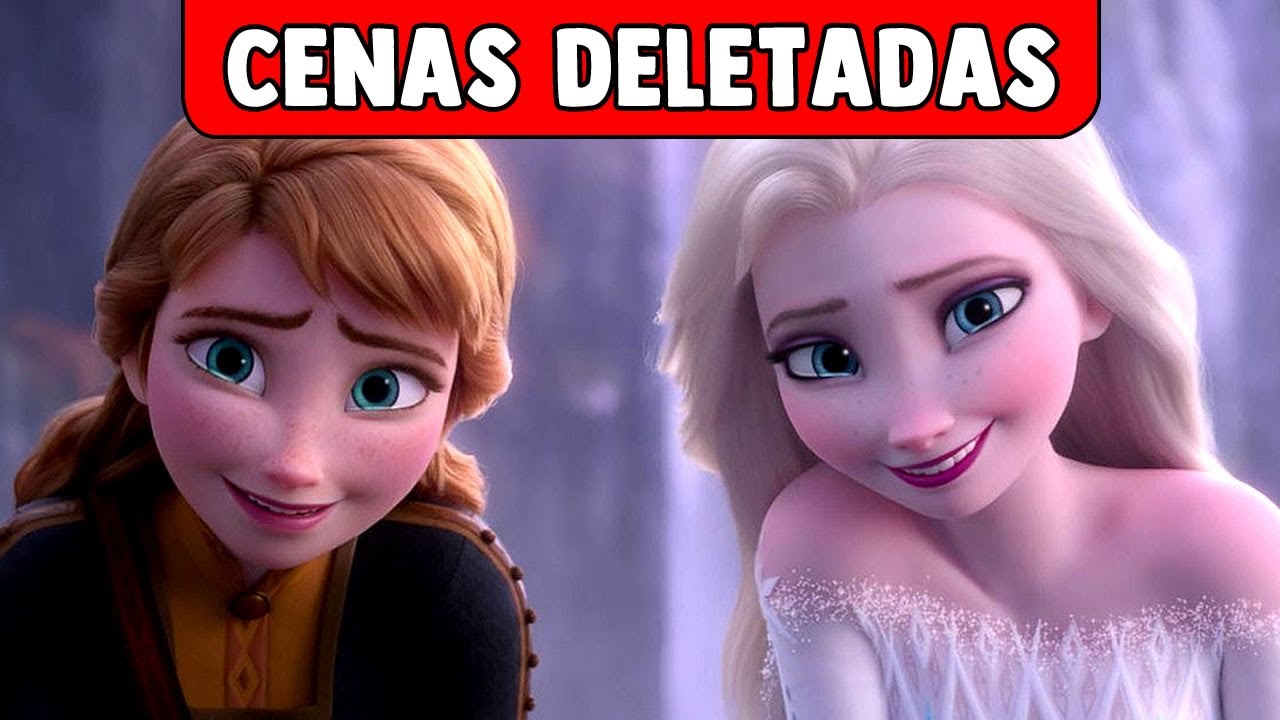 11 CENAS DELETADAS DE FROZEN 2