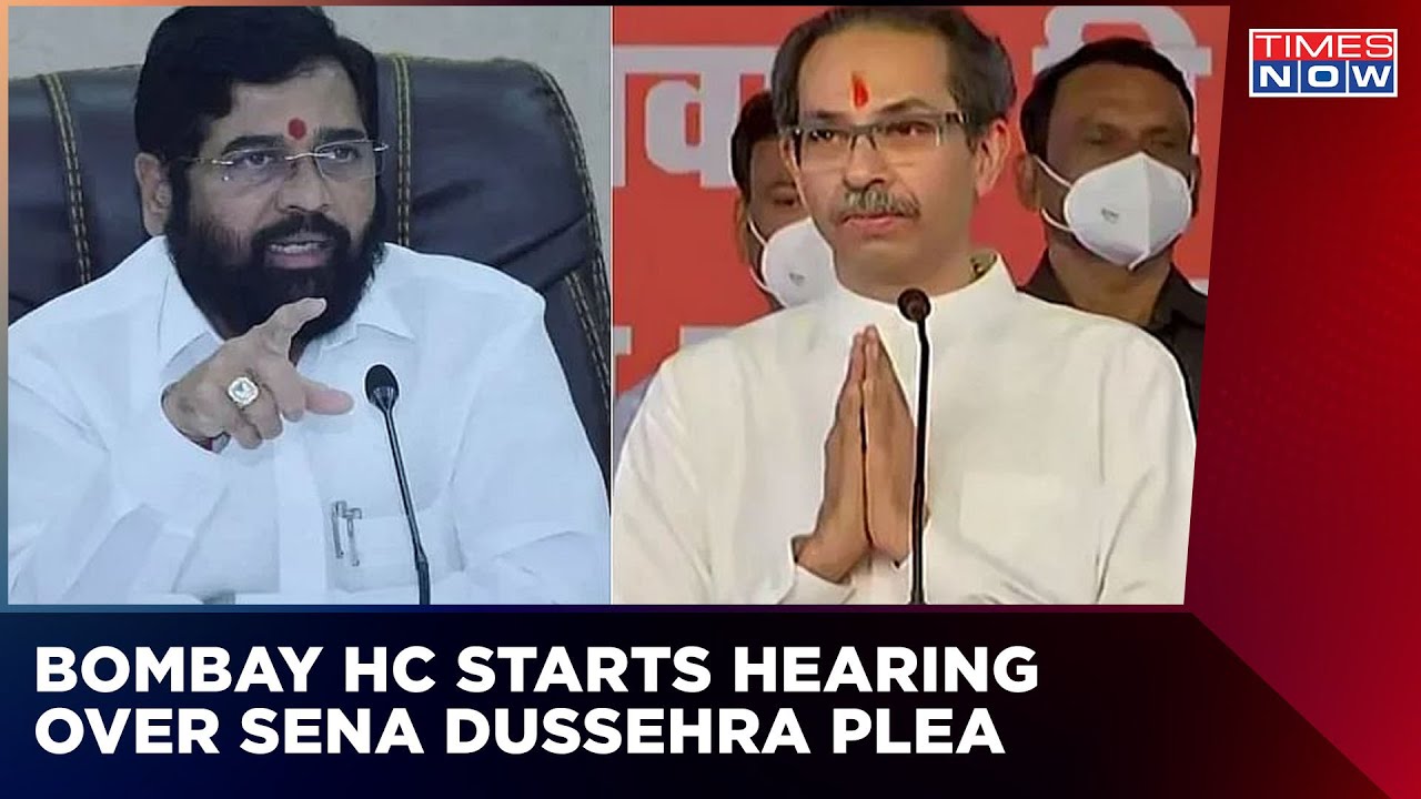 Amid Shinde Camp's Opposition Bombay HC Hears Uddhav's Plea Over Dussehra Rally | English News