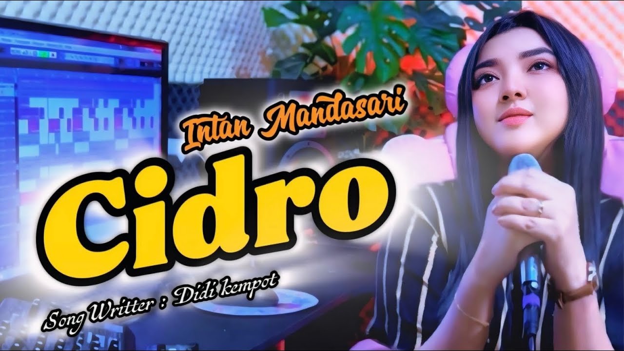 Cidro - Intan Mandasari (COVER)