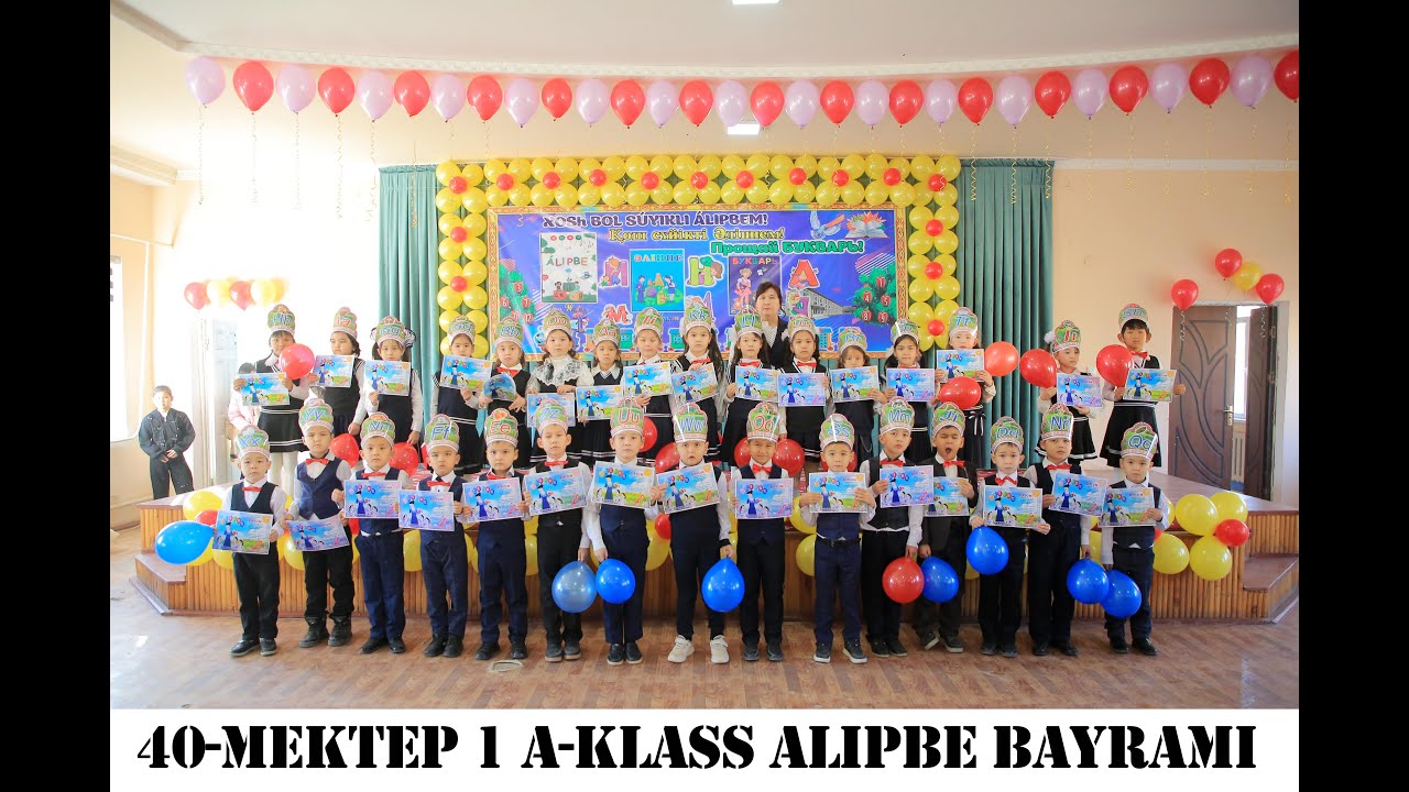 40 Mektep 1 A Klass Alipbe bayrami
